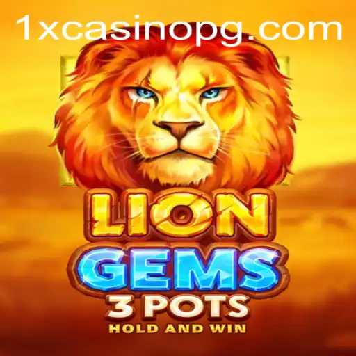 LionGems3pots: A Roaring Adventure for Gaming Enthusiasts
